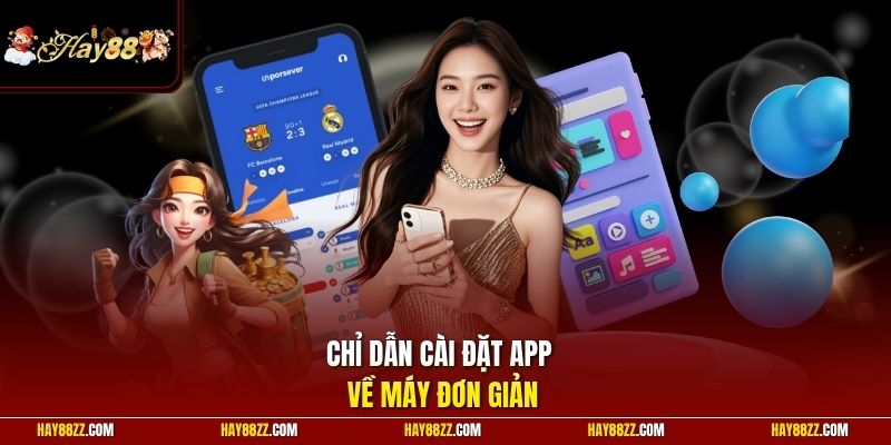 Chỉ dẫn cài đặt app về máy đơn giản
