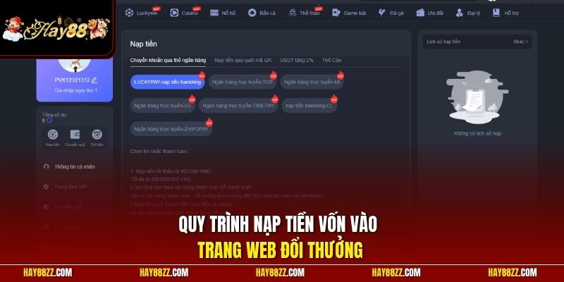 Quy trình nạp tiền vốn vào trang web đổi thưởng