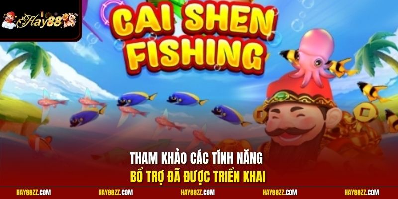 Tham khảo các tính năng bổ trợ đã được triển khai
