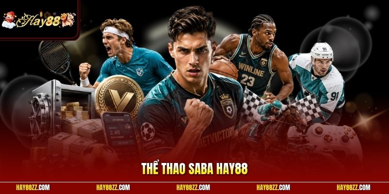 Thể thao Saba HAY88